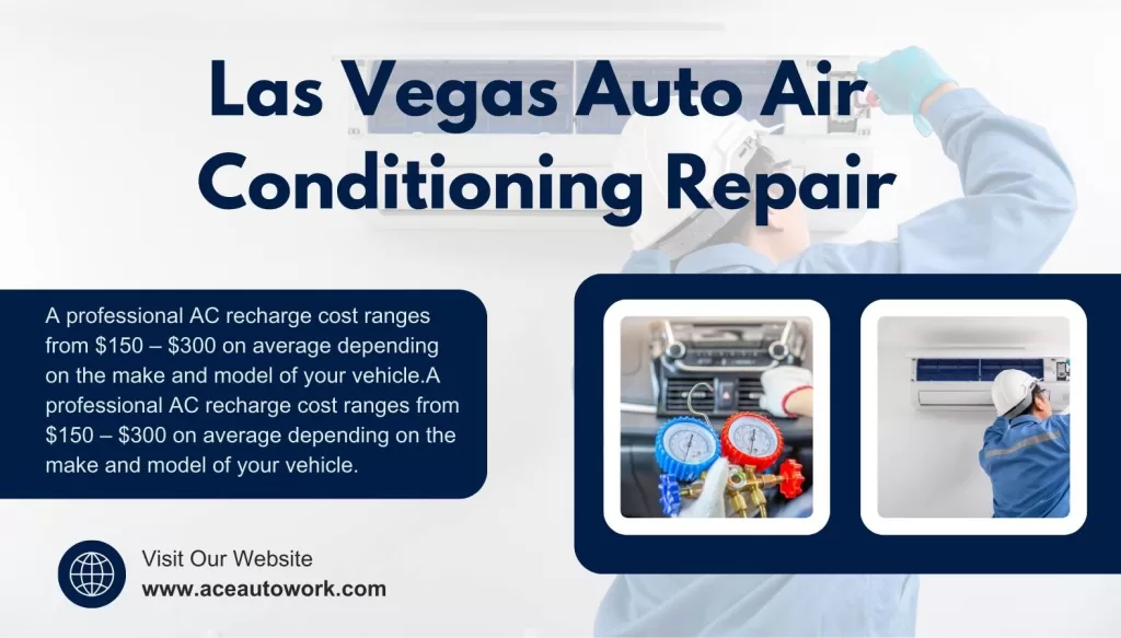 Las Vegas Auto air conditioning repair